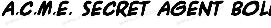 A.C.M.E. Secret Agent Bold字体转换